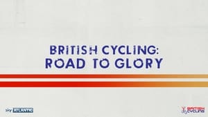 British Cycling: Road To Glory kép