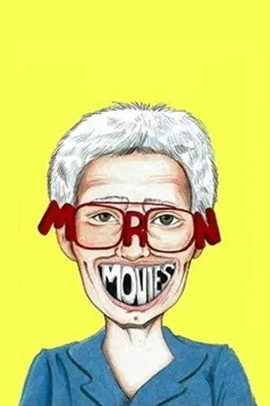 Moron Movies poszter