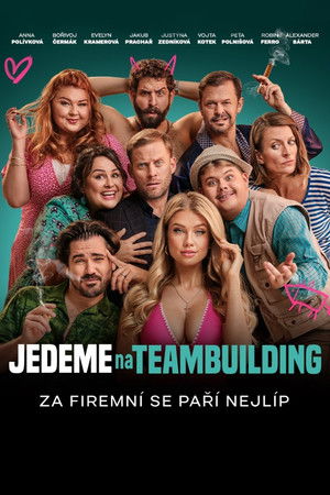 Jedeme na teambuilding poszter