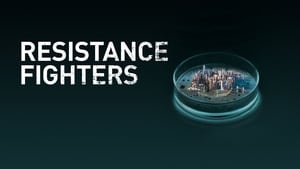 Resistance Fighters – Die globale Antibiotika-Krise háttérkép