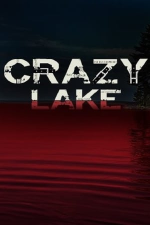 Crazy Lake poszter