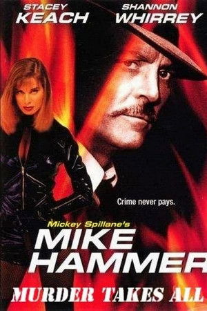 Mike Hammer: Murder Takes All poszter