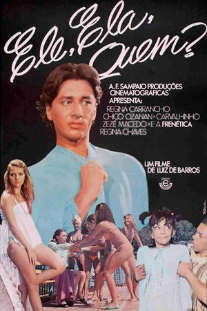 Ele, Ela, Quem? poszter