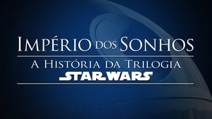 Empire of Dreams: The Story of the Star Wars Trilogy háttérkép