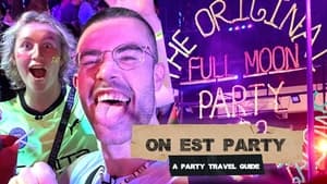 On Est Party - A Party Travel Guide 1. évad Ep.5 5. epizód