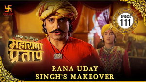 भारत का वीर पुत्र - महाराणा प्रताप 1. évad Ep.111 111. epizód