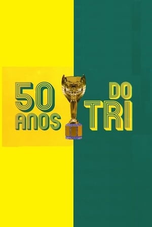 50 Anos do Tri poszter