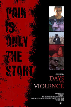 Days of Violence poszter