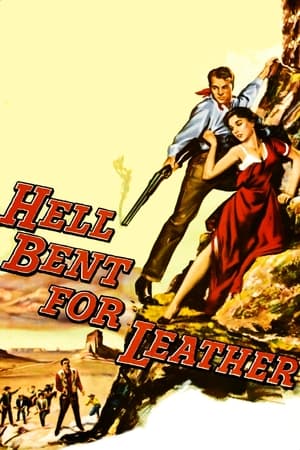 Hell Bent for Leather poszter