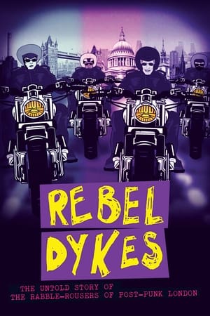 Rebel Dykes