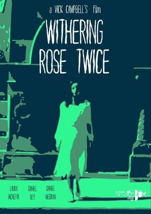 Withering Rose Twice poszter