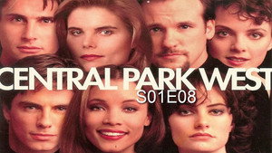 Central Park West Season 1 Ep.8 8. epizód
