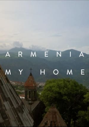 Armenia, My Home poszter