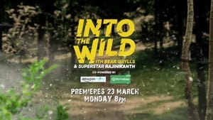 Into The Wild With Bear Grylls And Superstar Rajinikanth háttérkép