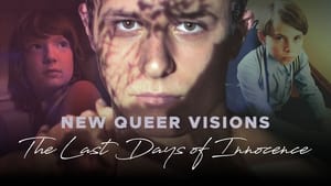 New Queer Visions: The Last Days of Innocence háttérkép