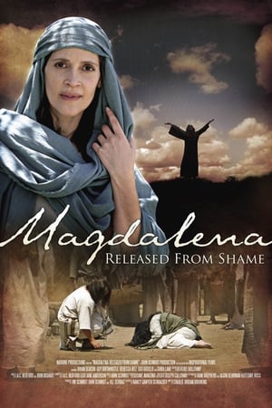 Magdalena: Released from Shame