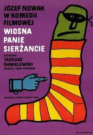 Wiosna panie sierżancie poszter