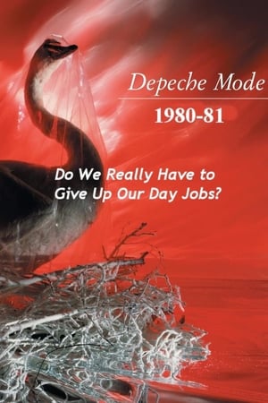 Depeche Mode: 1980–81 “Do We Really Have to Give Up Our Day Jobs?” poszter