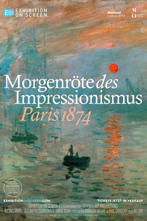 Dawn of Impressionism: Paris 1874 poszter