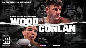 Leigh Wood vs. Michael Conlan háttérkép