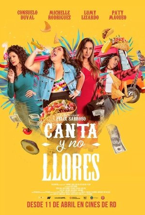 Canta y no llores poszter