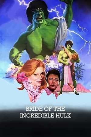 Bride of the Incredible Hulk poszter