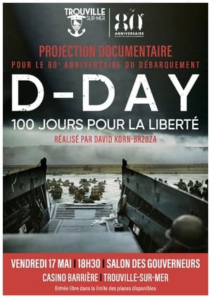 D-Day, 100 jours pour la liberté poszter