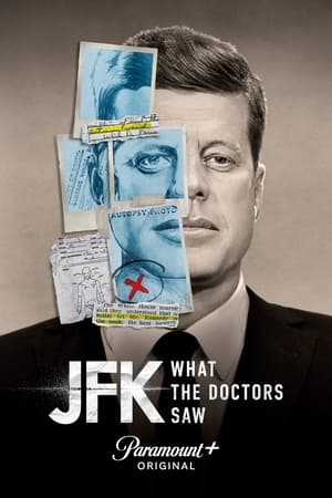 JFK: What The Doctors Saw poszter