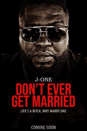 Don't Ever Get Married poszter