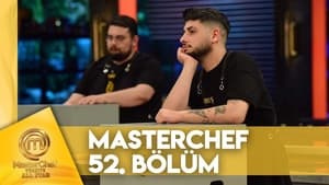 MasterChef Türkiye 6. évad Ep.52 52. epizód