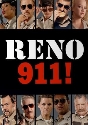 Reno 911! poszter