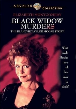 Black Widow Murders: The Blanche Taylor Moore Story poszter