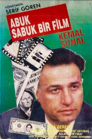 Abuk Sabuk Bir Film poszter