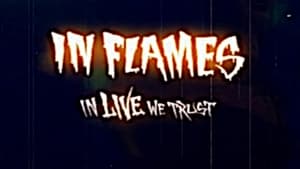 In Flames: Used & Abused. In Live We Trust háttérkép