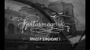 FANTASMAGORIA - STAGIONE UNO háttérkép