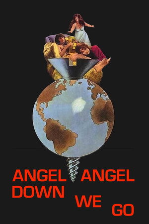 Angel, Angel, Down We Go poszter