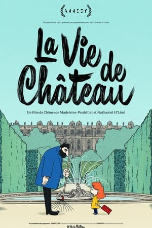 La Vie de château poszter