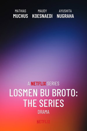 Losmen Bu Broto: The Series