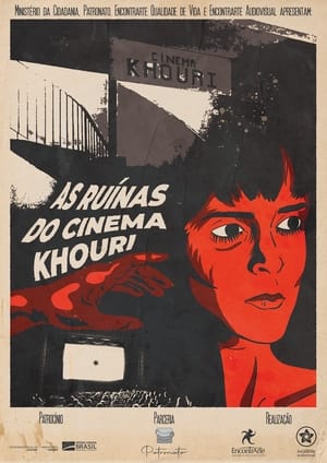 As Ruínas do Cinema Khouri poszter