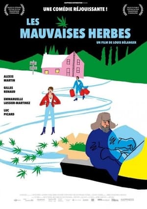 Les mauvaises herbes poszter