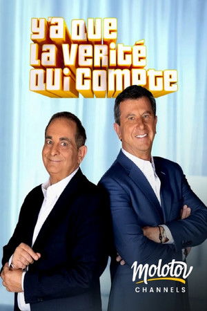 Y'a que la vérité qui compte poszter