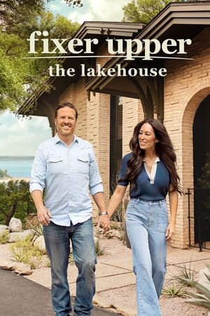 Fixer Upper: The Lakehouse