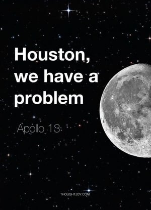 Houston, We've Got a Problem poszter