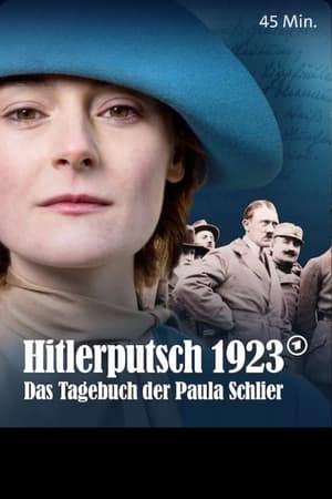 Hitlerputsch 1923: Das Tagebuch der Paula Schlier poszter