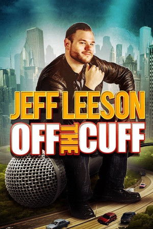 Jeff Leeson: Off The Cuff poszter