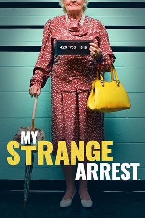 My Strange Arrest