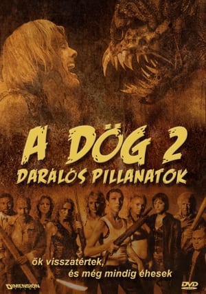 A dög 2: Darálós pillanatok