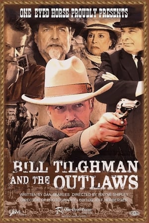 Bill Tilghman and the Outlaws poszter