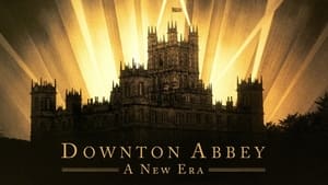 Downton Abbey: Egy új korszak háttérkép