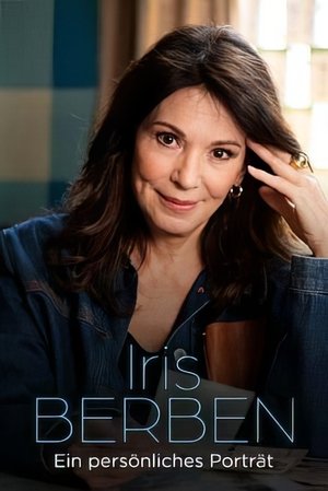Iris Berben - Ein persönliches Porträt poszter